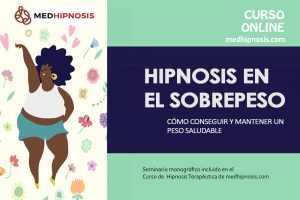 Curso online – Hipnosis aplicada a lograr y mantener un peso saludable