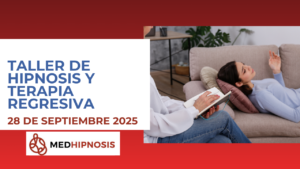 Taller de Hipnosis y terapia regresiva